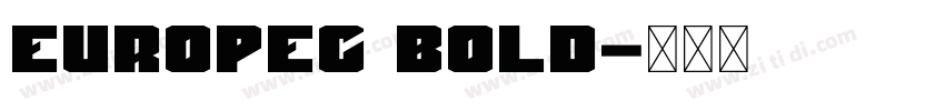 EuropeC Bold字体转换